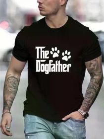 Super Soft THE DOG FATHER Letter Graphic Print - Pure Cotton Men's Fashion T-Shirt - Short Sleeves, Round Comfortable Collar, Refreshing (Color: Black, size: XXL)